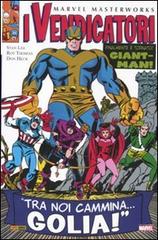 I vendicatori vol.3 di Stan Lee, Roy Thomas, Don Heck edito da Panini Comics