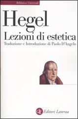 Lezioni di estetica. Corso del 1823 di Friedrich Hegel edito da Laterza