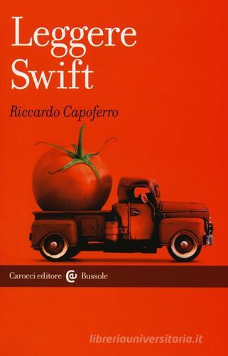 Leggere Swift di Riccardo Capoferro edito da Carocci