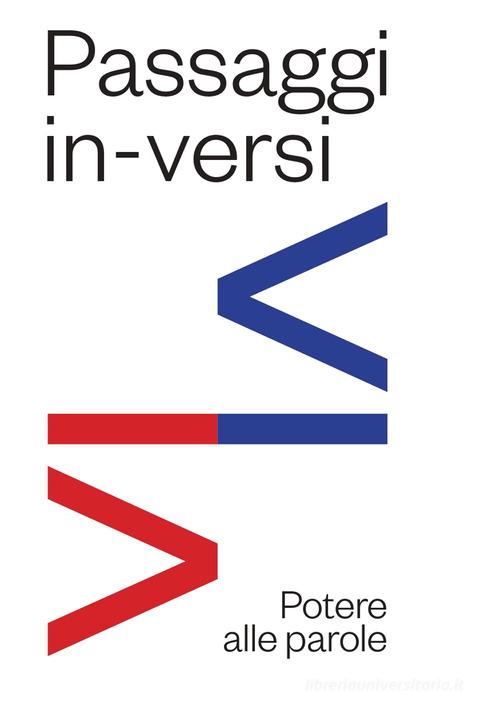 Paesaggi in-versi. Potere alle parole. Ediz. critica edito da Edizioni del Mosaico