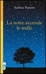 La notte accende le stelle di Andrea Panont edito da Editrice Elledici