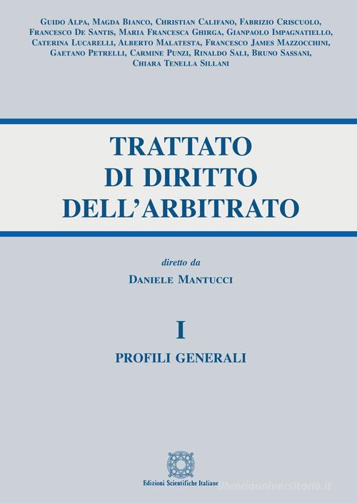Trattato di diritto dell'arbitrato vol.1 edito da Edizioni Scientifiche Italiane