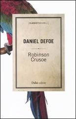 Robinson Crusoe di Daniel Defoe edito da Dalai Editore