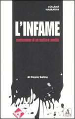 L' infame. Confessione di un mafioso pentito di Ciccio Salina edito da Apocrifi