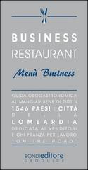 Business restaurant. Menù business di Luca Bondì edito da Bondi