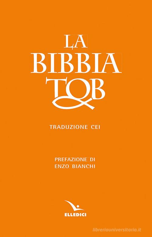 La Bibbia TOB edito da Editrice Elledici