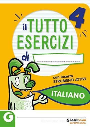 Tuttoesercizi. Italiano. Per la 4ª classe elementare edito da Giunti Scuola
