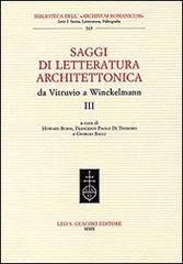 Saggi di letteratura architettonica, da Vitruvio a Winckelmann vol.3 edito da Olschki