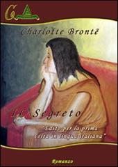 Il segreto di Charlotte Brontë edito da Albus Edizioni