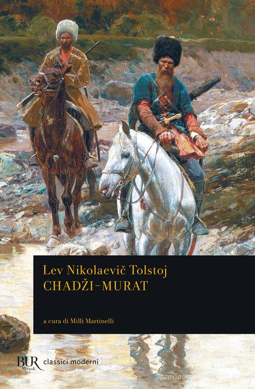 Chadzi Murat di Lev Tolstoj edito da Rizzoli