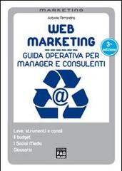 Web marketing di Antonio Ferrandina edito da FAG