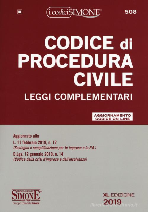 Codice di procedura civile e leggi complementari. Con aggiornamento online edito da Edizioni Giuridiche Simone