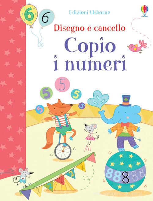 Copio i numeri. Ediz. a colori. Con gadget di Hannah Watson edito da Usborne Publishing