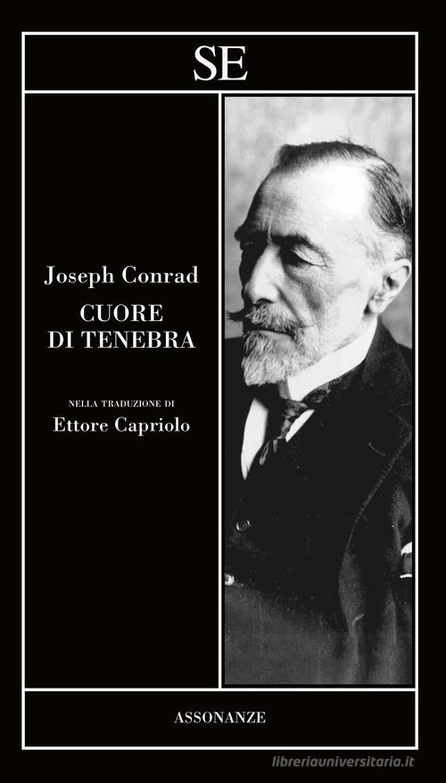 Libro Cuore di tenebra di Joseph Conrad Assonanze di SE