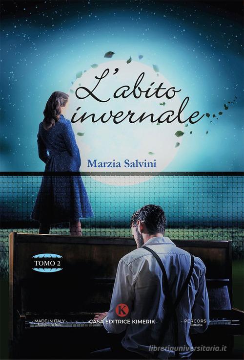 Libro L'abito invernale di Marzia Salvini Percorsi di Kimerik