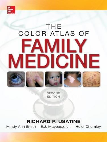 The Color atlas of family medicine edito da McGraw-Hill Education