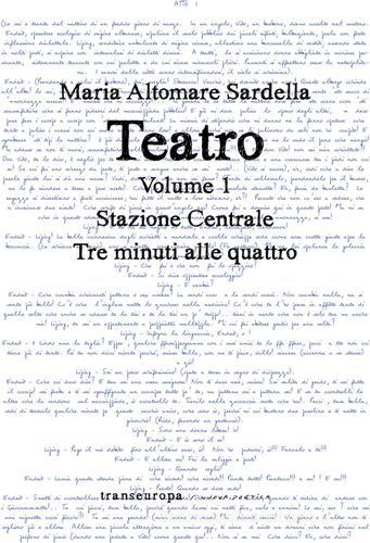 Teatro vol.1 di Maria Altomare Sardella edito da Transeuropa