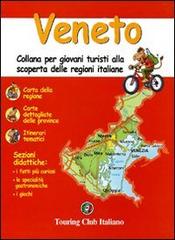 Veneto. Ediz. illustrata edito da Touring