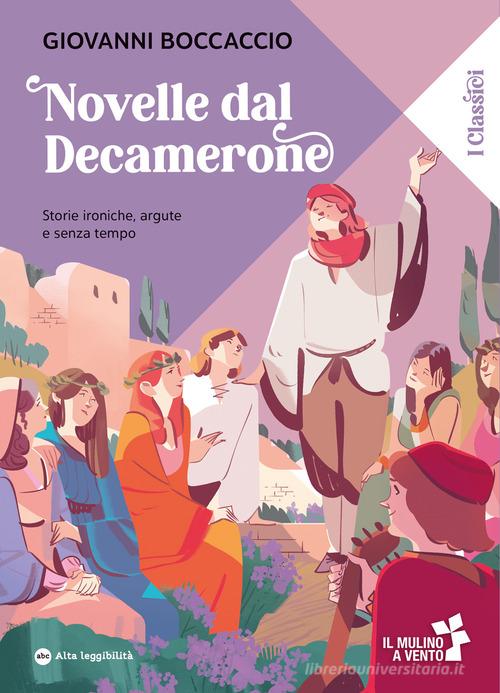 Novelle dal Decamerone di Giovanni Boccaccio edito da Raffaello