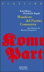 Manifesto del Partito Comunista di Karl Marx, Friedrich Engels edito da Meltemi