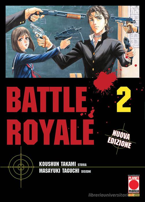 Battle Royale. Nuova ediz. vol.2 di Koushun Takami edito da Panini Comics