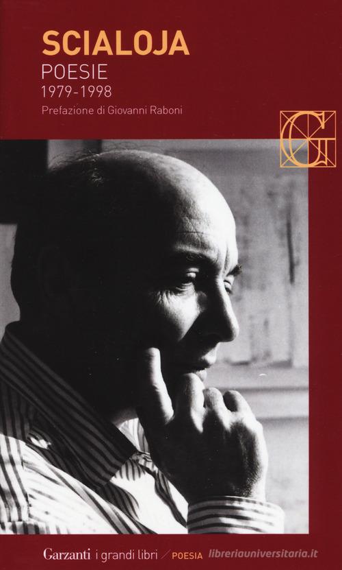 Poesie (1979-1998) di Toti Scialoja edito da Garzanti