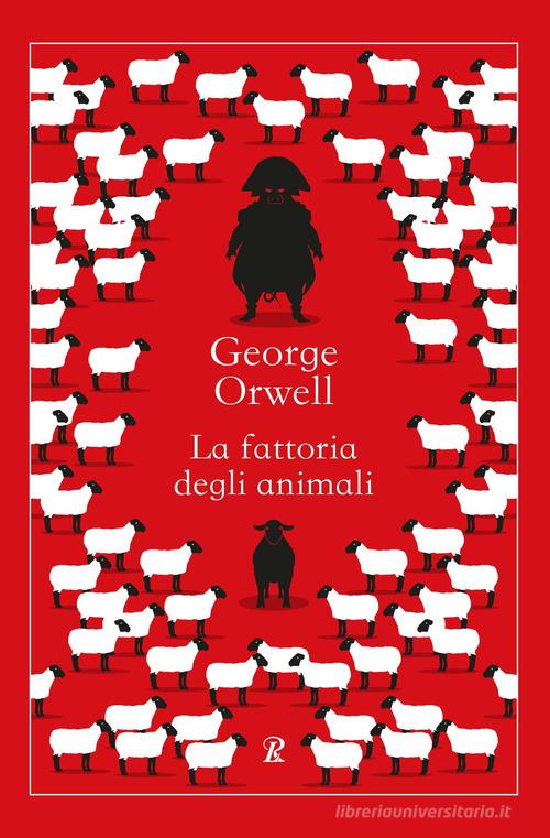 La fattoria degli animali di George Orwell edito da Rusconi Libri