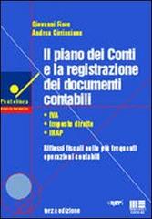 Il piano dei conti e la registrazione dei documenti contabili di Giovanni Fiore, Andrea Cirrincione edito da Maggioli Editore