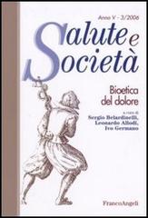 Bioetica del dolore edito da Franco Angeli