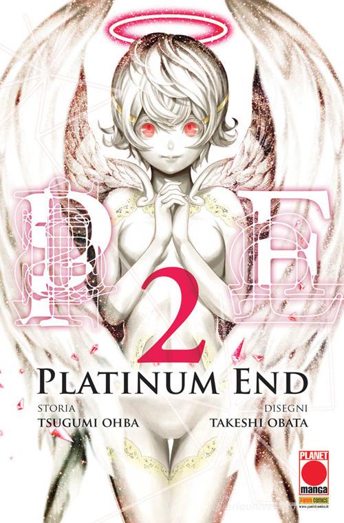 Platinum end vol.2 di Tsugumi Ohba edito da Panini Comics
