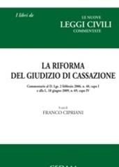 La riforma del giudizio di Cassazione edito da CEDAM