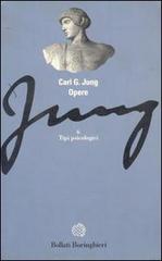 Opere vol.6 di Carl Gustav Jung edito da Bollati Boringhieri