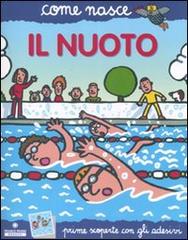Il nuoto. Con adesivi. Ediz. illustrata di M. Novella Passaglia, Agostino Traini edito da Franco Cosimo Panini