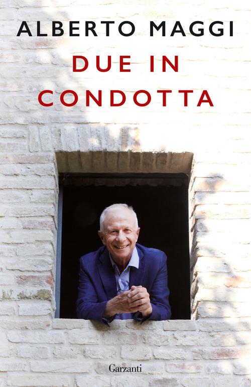 Due in condotta di Alberto Maggi edito da Garzanti