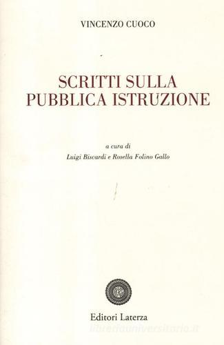 Scritti sulla pubblica istruzione di Vincenzo Cuoco edito da Laterza