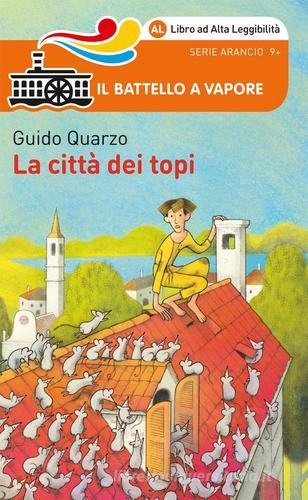 La città dei topi. Ediz. ad alta leggibilità di Guido Quarzo edito da Piemme