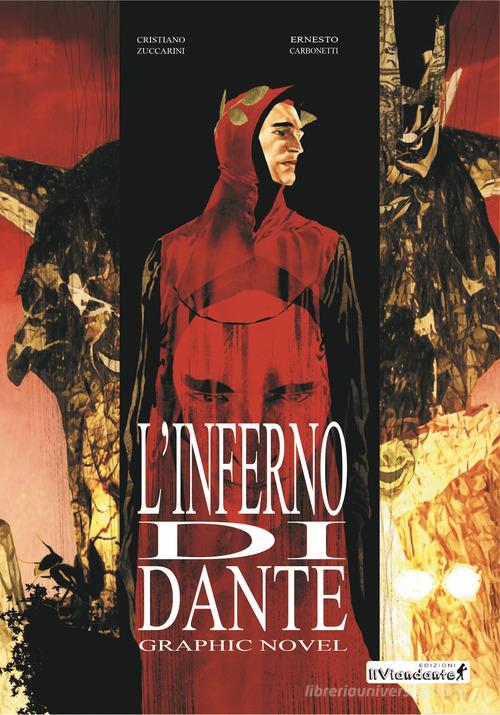 L' Inferno di Dante in graphic novel di Cristiano Zuccarini edito da IlViandante