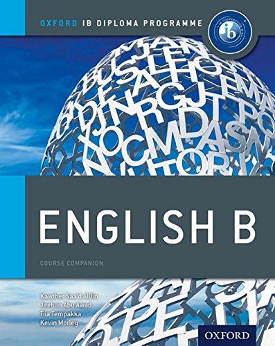 Ib course book: english B. Per le Scuole superiori. Con espansione online edito da Oxford University Press