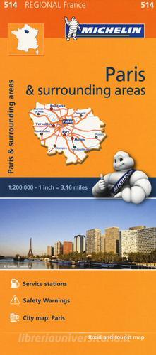 Paris & surrounding areas-Île-de-France & surrounding areas 1:200.000 edito da Michelin Italiana