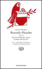 Bouvard e Pécuchet di Gustave Flaubert edito da Einaudi
