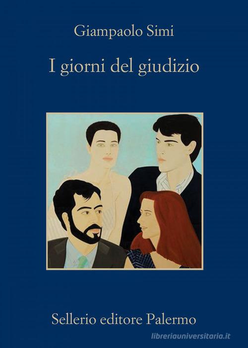 I giorni del giudizio di Giampaolo Simi edito da Sellerio Editore Palermo