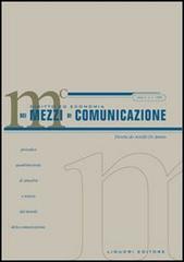 Diritto ed economia dei mezzi di comunicazione (2006) vol.1 edito da Liguori