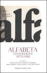 Alfabeta (antologia) 1979-1988 edito da Bompiani