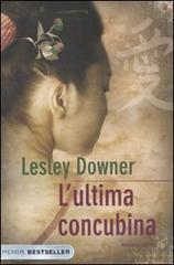 L' ultima concubina di Lesley Downer edito da Piemme