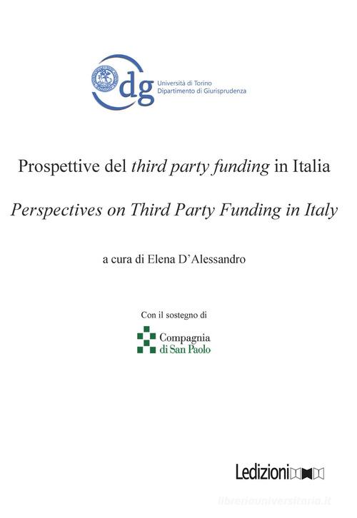 Prospettive del third party funding in italia edito da Ledizioni