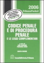 Codice penale e di procedura penale e le leggi complementari edito da La Tribuna