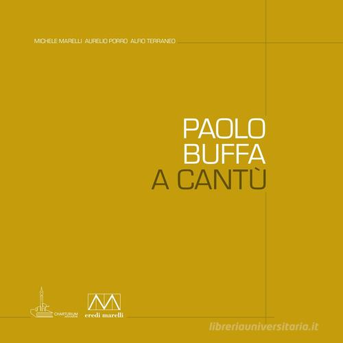 Paolo Buffa a Cantù edito da Charturium