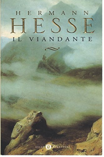 Il viandante di Hermann Hesse edito da Mondadori