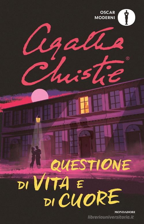 Questione di vita e di cuore di Agatha Christie edito da Mondadori