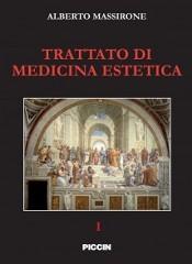Trattato di medicina estetica di Alberto Massirone edito da Piccin-Nuova Libraria